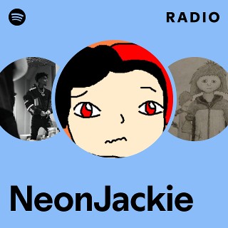 NeonJackie Radio | Spotify Playlist