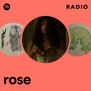 rose Radio | Spotify Playlist