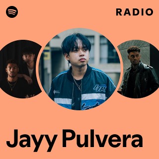 Jayy Pulvera Radio - playlist by Spotify | Spotify