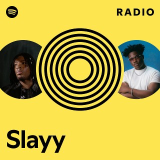 Slayy | Spotify