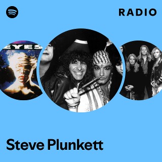 Steve Plunkett | Spotify