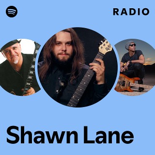 洋楽 Shawn Lane 1st,.2nd Shawn Lane | Spotify