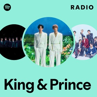 King & Prince | Spotify