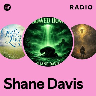 Shane Davis Radio