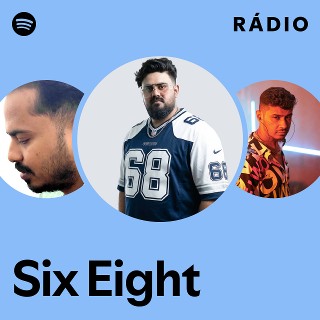 Six Eight | Spotify