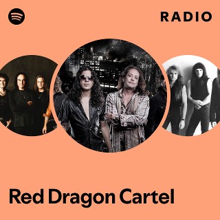 Red Dragon Cartel | Spotify