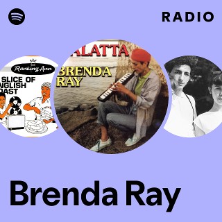 Brenda Ray | Spotify