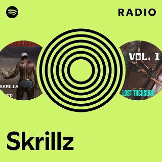 Skrillz | Spotify