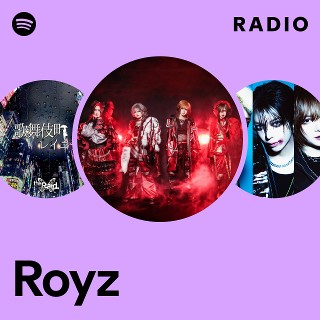 Royz | Spotify