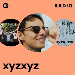 xyzxyz | Spotify