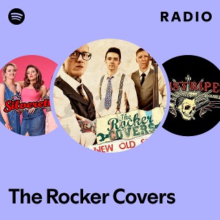The Rocker Covers | Spotify