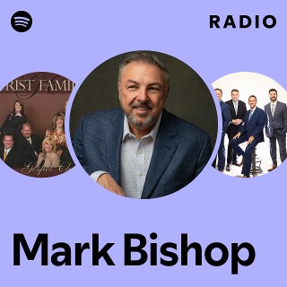 Mark Bishop Radio