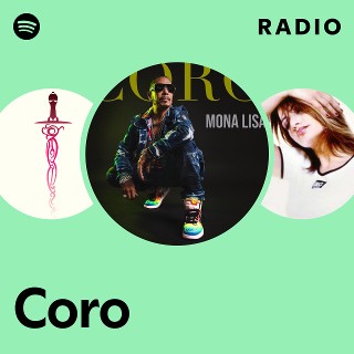 Coro | Spotify