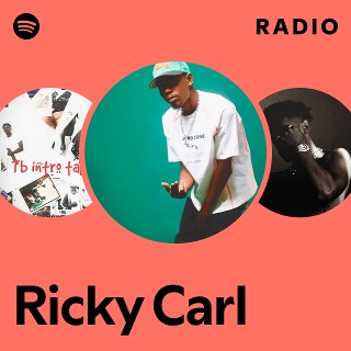 Ricky Carl Radio | Spotify Playlist