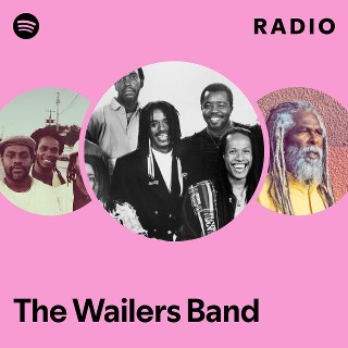 The Wailers Band | Spotify
