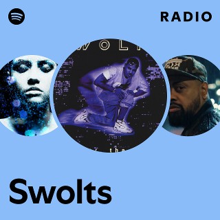 Swolts Radio | Spotify Playlist