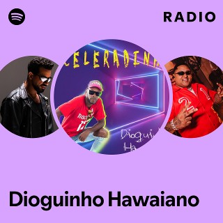 Imagem de Dioguinho Hawaiano