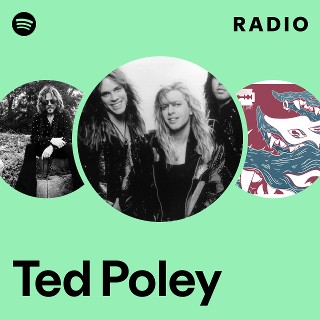 Ted Poley | Spotify