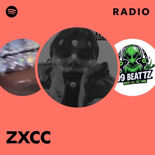zxcc | Spotify
