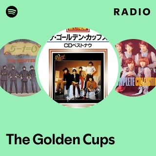 The Golden Cups | Spotify