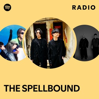 小林祐介(THE NOVEMBERS/THE SPELL BOUND) THE SPELLBOUND | Spotify