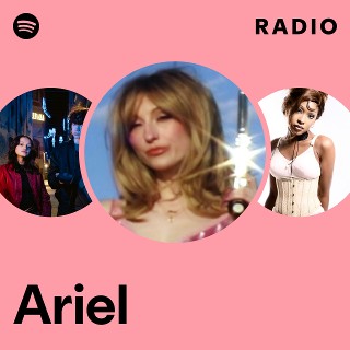 Ariel | Spotify