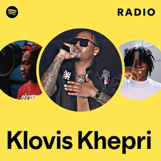 Klovis Khepri Radio | Spotify Playlist