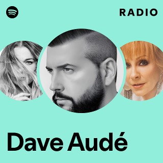 Dave Audé | iHeart