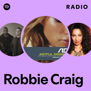 Robbie Craig Radio | Spotify Playlist