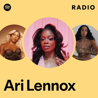 Ari Lennox | Spotify