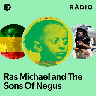 Ras Michael and The Sons Of Negus | Spotify