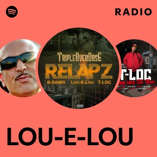 洋楽 G-RAP LOU-E-LOU Lou E Lou | Spotify