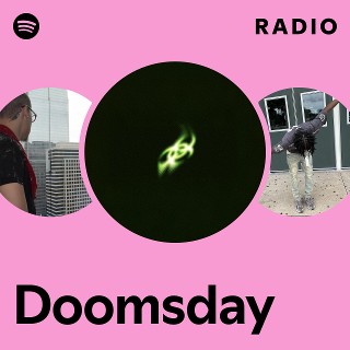 Doomsday | Spotify
