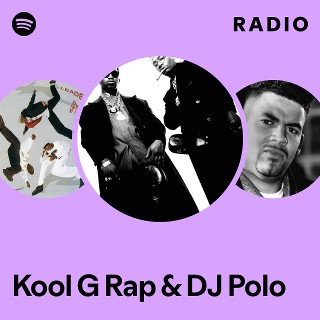 ヒップホップ+ラップ D.J. Polo &amp; Kool G. Rapp - Rikers  Kool G Rap & DJ Polo | Spotify