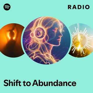 Shift to Abundance | Spotify