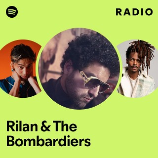 Imagem de Rilan & The Bombardiers