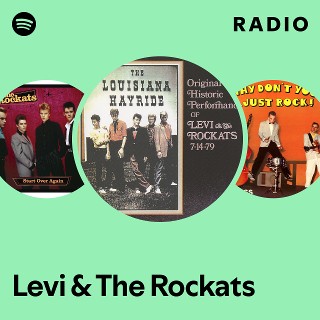 Levi & The Rockats | Spotify