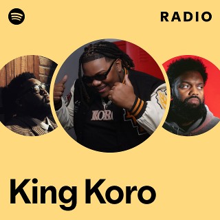 King Koro | Spotify