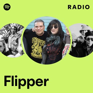 Flipper | Spotify