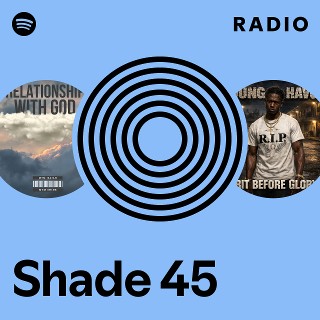 Shade 45 Radio | Spotify Playlist