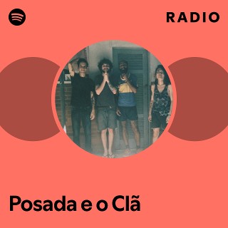 Imagem de Posada e O Clã