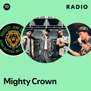 Mighty Crown Radio | Spotify Playlist