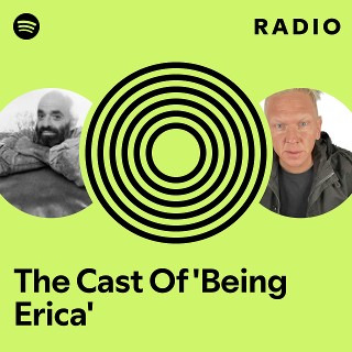 The Cast Of 'Being Erica' Radio