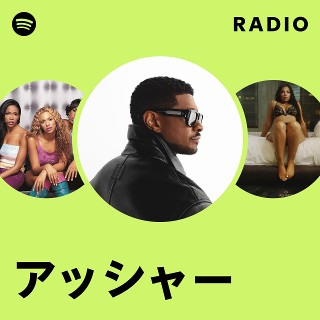 アッシャー | Spotify