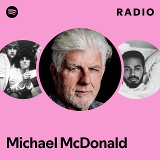 Michael McDonald | Spotify