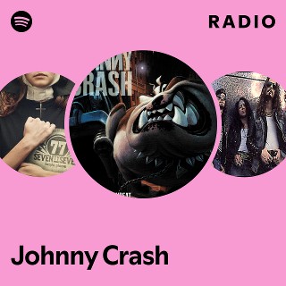 Johnny Crash | Spotify