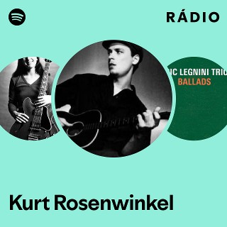 Kurt Rosenwinkel | Spotify