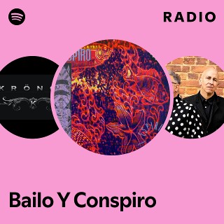 Imagem de Bailo Y Conspiro