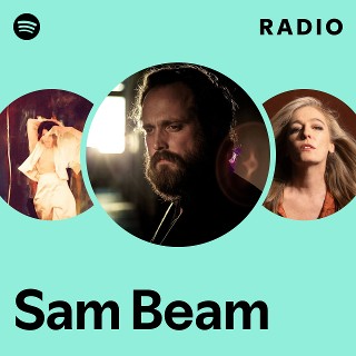 Sam Beam Radio