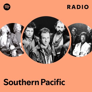 Southern Pacific | Spotify